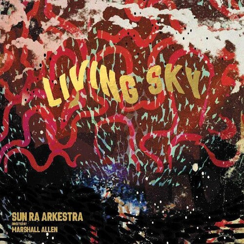 Sun Ra Arkestra - Living Sky - Music CD