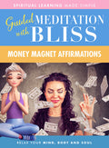 Guided Meditation With Bliss: Money Magnet - Guided Meditation With Bliss: Money Magnet - DVD