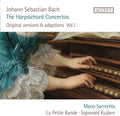 Bach,j.s. / Sarecchia / Kuijken - Cembaloconcerts 1 - Music CD
