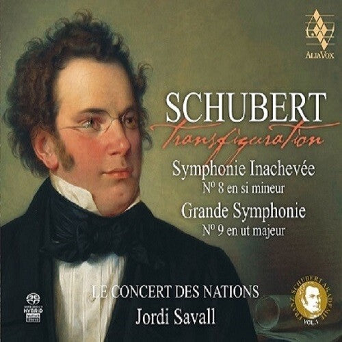Le Concert Des Nations / Savall,jordi - Transfiguration - Schubert: Symphony Nos. 8 & 9 - Super Audio CD