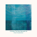 Garabedian,noah - Consider The Stars Beneath Us - Music CD