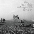 Branch,michelle - Trouble With Fever - Vinyl Record