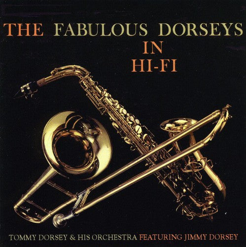 Dorsey Brothers - Fabulous Dorseys In Hi-fi - Music CD