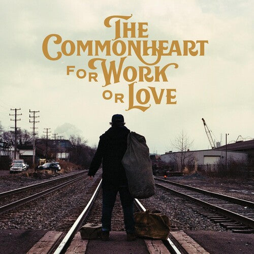 Commonheart - For Work Or Love - Music CD