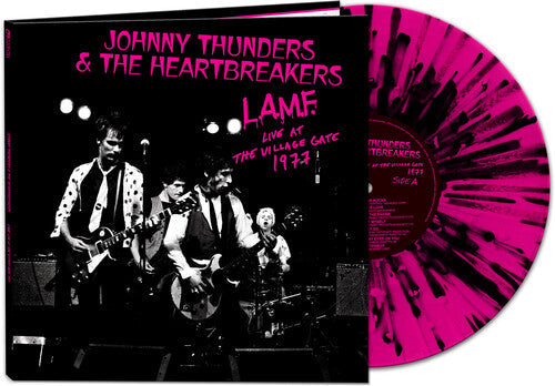 Johnny Thunders & Heartbreakers - L.A.M.F.  Live At The Village Gate 1977 [Pink/Black Splatter]