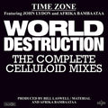 Time Zone - World Destruction: The Complete Celluloid Mixes - Vinyl Record
