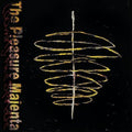 Pleasure Majenta - Looming The Spindle - Vinyl Record