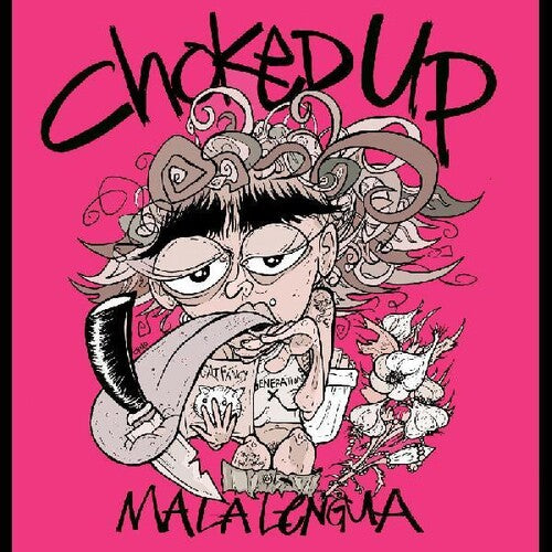 Choked Up - Mala Lengua - Vinyl Record