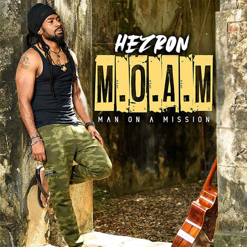 Hezron - M.o.a.m. (man On A Mission) - Music CD