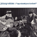 Winter,johnny - Hey Where's Your Brother - Music CD