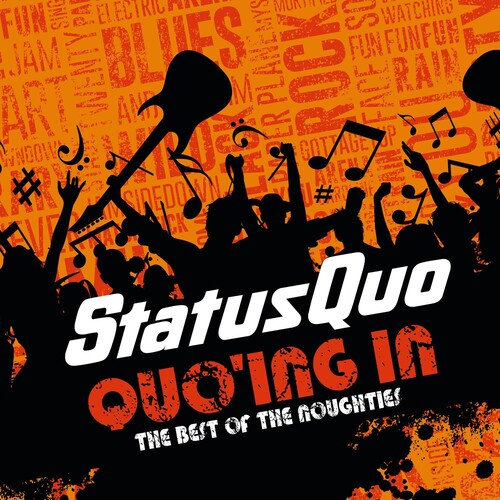 Status Quo - Quo'ing In - The Best Of The Noughties - Music CD