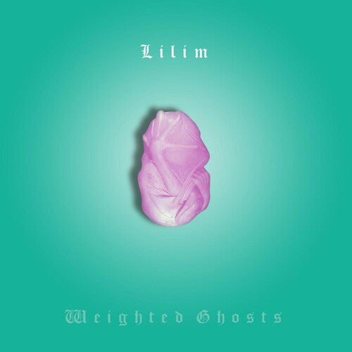 Lilim - Weighted Ghosts - Vinyl Record