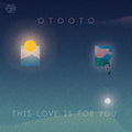 This Love Is For You [LP] Vinyl Record