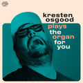 Osgood,kresten - Plays The Organ For You - Music CD