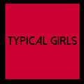 Typical Girls Volume 6 / Various - Typical Girls Volume 6 / Various - Vinyl Record