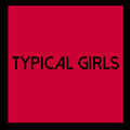 Typical Girls Volume 6 / Various [LP] Vinyl Record