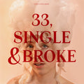 Bergman,teresa - 33 Single And Broke - Music CD