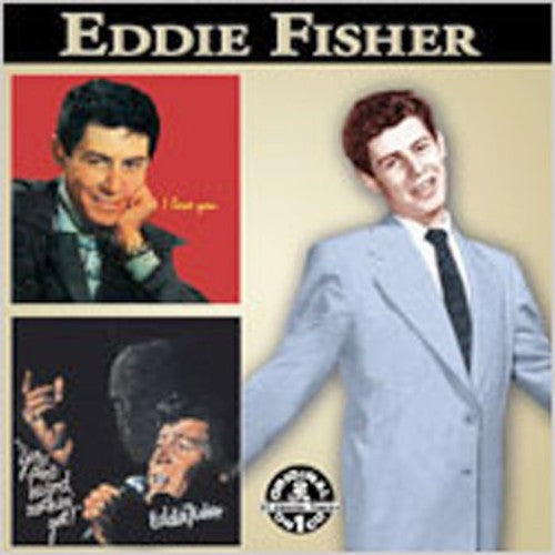 Fisher,eddie - You Ain't Heard Nothing Yet / I Love You (+bonus) - Music CD