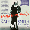Smith,kate - Hello Everybody The Kate Smith Collection 1926-50 - Music CD