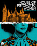 House Of Psychotic Women: Rarities Collection - House Of Psychotic Women: Rarities Collection - Blu-ray