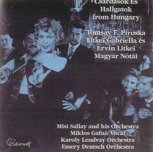 Piroska,tomsay / Gabriella,litkei / Litkei,ervin - Csardasok Es Hallgatok From Hungary - Music CD