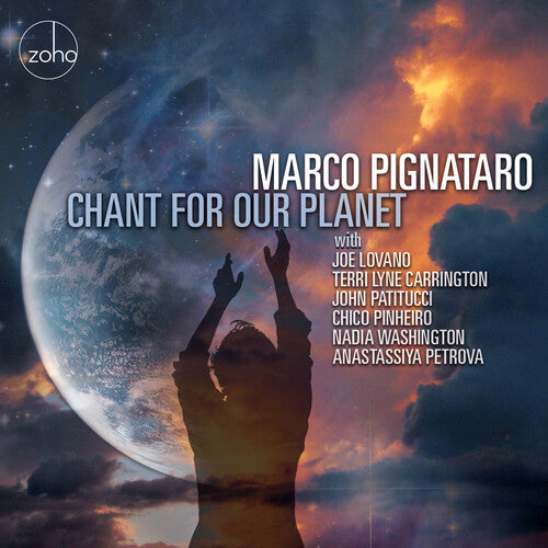 Pignataro,marco - Chant For Our Planet - Music CD