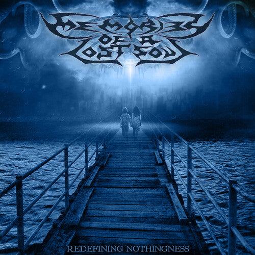 Memories Of A Lost Soul - Redefining Nothingness - Music CD