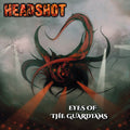 Headshot - Eyes Of The Guardians - Music CD