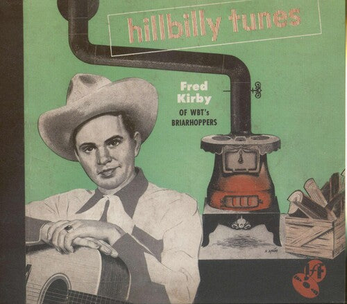 Kirby,fred - Hillbilly Tunes - Music CD