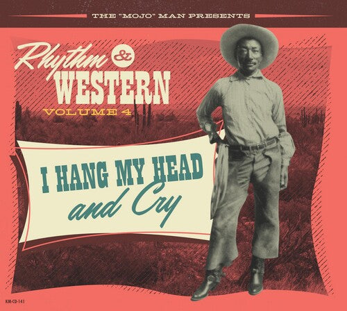 Rhythm & Western Vol.4: I Hang My Head & Cry / Var - Rhythm & Western Vol.4: I Hang My Head & Cry / Var - Music CD