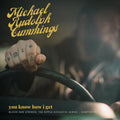 Cummings,michael Rudolph - You Know How I Get: Blood And Strings: The Ripple - Vinyl Record