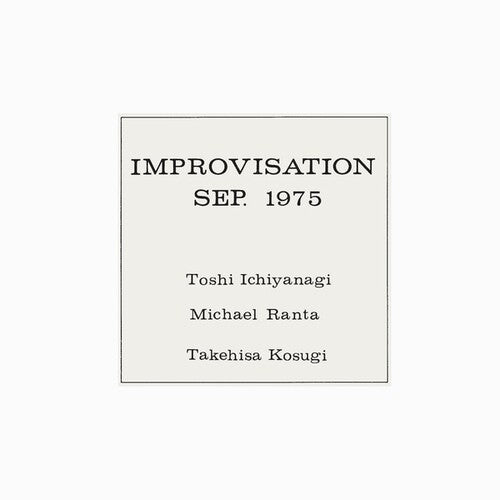 Ichiyanagi,toshi / Ranta,michael / Kosugi,takehisa - Improvisation Sep 1975 - Vinyl Record