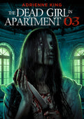 Dead Girl In Apartment 03 - Dead Girl In Apartment 03 - DVD