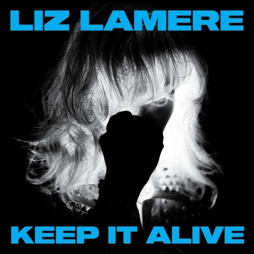 Lamere,liz - Keep It Alive - Vinyl Record