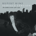 Hine,rupert - Surface Tension: The Recordings 1981-1983 - Music CD