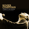 Chapman,roger - Turn It Up Loud: The Recordings 1981-1985 - Music CD