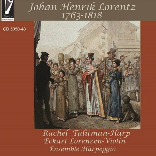 Talitman,rachel / Lorenzen,eckhart - Johan Henrik Lorentz (1763-1818) - Music CD