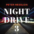 Hesslein,peter - Night Drive 3 - Music CD