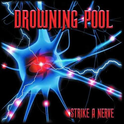 Drowning Pool - Strike A Nerve - Music CD