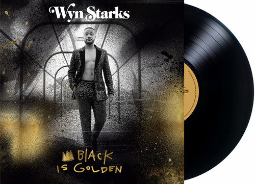 Starks,wynn - Black Is Golden - Vinyl Record