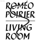 Poirier,romeo - Living Room - Vinyl Record