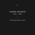 Xenakis,iannis - Electroacoustic Works - Music CD