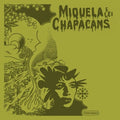 Miquela E Lei Chapacans - Miquela E Lei Chapacans - Vinyl Record