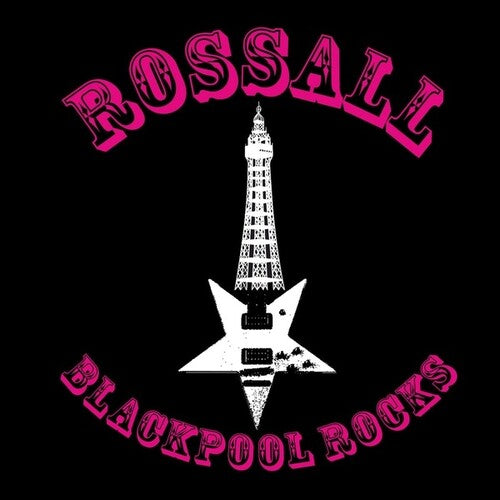 Rossall - Blackpool Rocks - Music CD