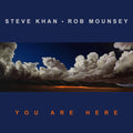 Khan,steve / Mounsey,rob - You Are Here - Music CD