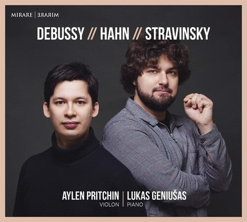 Geniusas,lukas / Pritchin,aylen - Debussy - Hahn - Stravinsky - Music CD