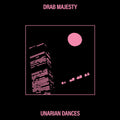 Drab Majesty - Unarian Dances - Bubblegum Pink - Vinyl Record