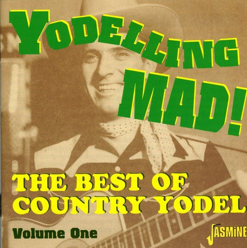 Yodeling Mad: Best Of Country Yodel / Various - Yodeling Mad: Best Of Country Yodel / Various - Music CD