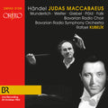Handel / Wunderlich / Bavarian Radio Choir - Judas Maccabaeus - Music CD