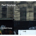 Newland,paul / Casey,richard - Paul Newland: Piano Works 1994-2014 - Music CD